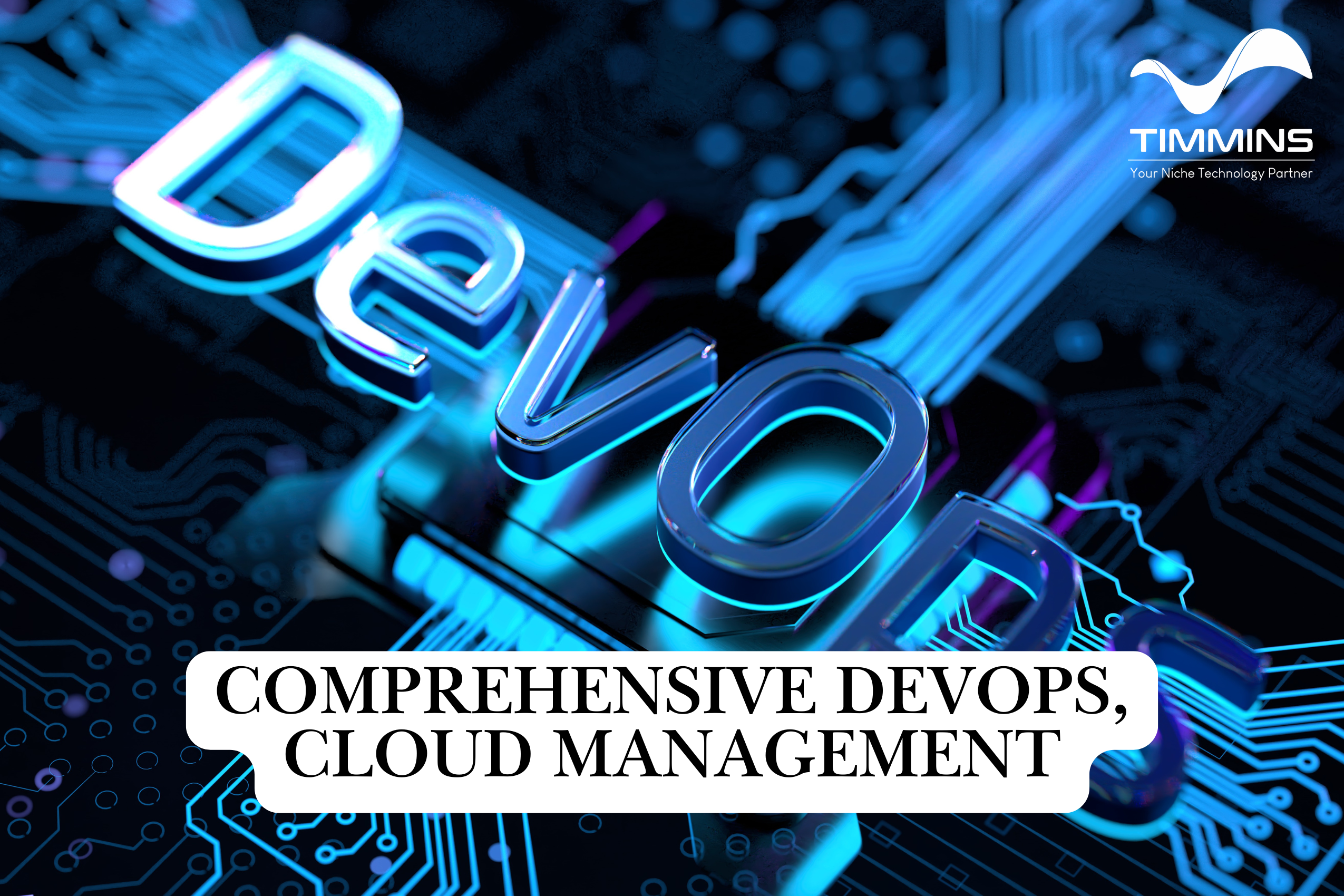 Comprehensive DevOps, Cloud Management