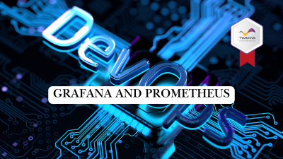 Grafana and Prometheus