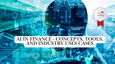 AI in Finance – Concepts, Tools, and Industry Use Cases