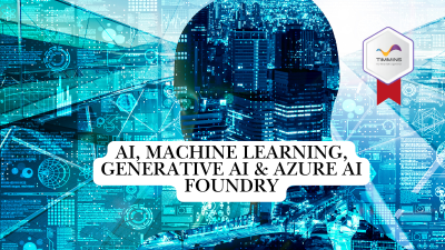 AI, Machine Learning, Generative AI & Azure AI Foundry