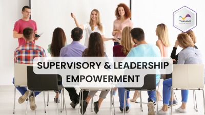Supervisory & Leadership Empowerment
