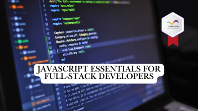 JavaScript Essentials for Full-Stack Developers